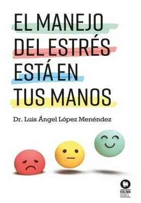 Manejo del Estres esta en Tus Manos, el