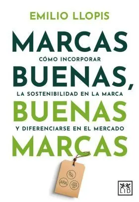 Marcas Buenas, Buenas Marcas
