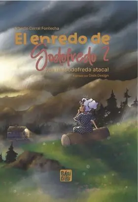 Enredo de Godofredo 2. ¡La Tia Godofreda Ataca!, el