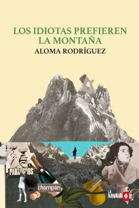 Los Idiotas Prefieren la Montaña