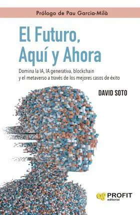 Futuro, Aqui y Ahora, el