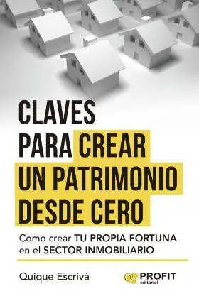 Ebook Claves para Crear un Patrimonio Desde Cero