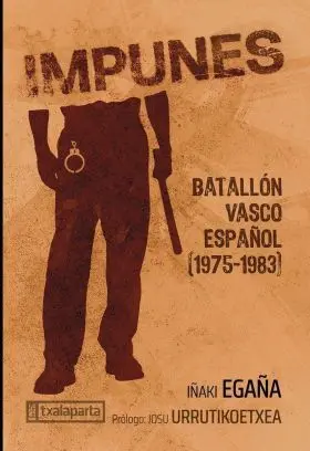 Impunes - Batallon Vasco Espa¥