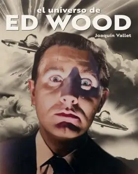 El Universo de Ed Wood