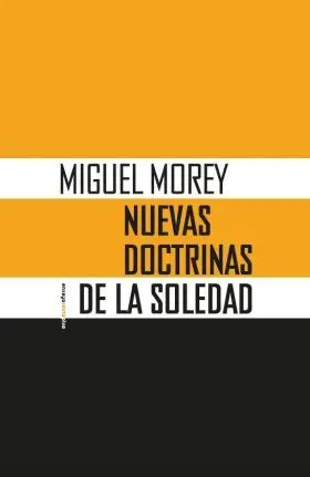 Nuevas Doctrinas de la Soledad