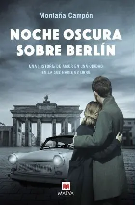 Noche Oscura Sobre Berlin
