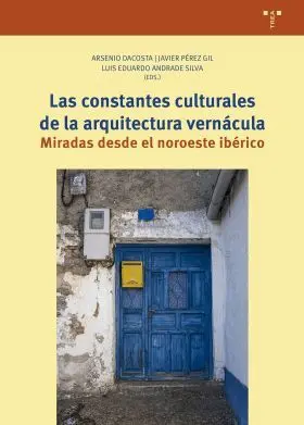 Las Constantes Culturales de la Arquitectura Vernácula