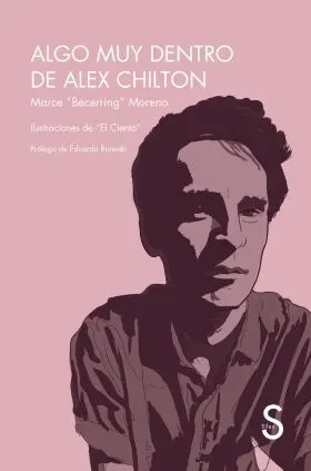 Algo Muy dentro de Alex Chilton