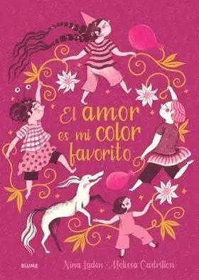 Amor Es mi Color Favorito, el