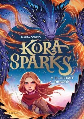 Kora Sparks 1 - y el Dragon Perdido