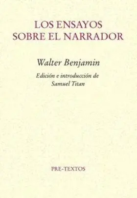 Los Ensayos Sobre el Narrador