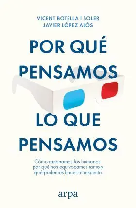 Por que Pensamos lo que Pensamos