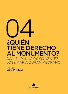 Quien Tiene Derecho Al Monumento?
