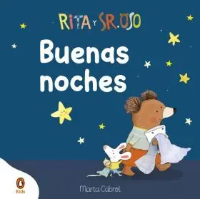 Rita y Sr. Oso. Buenas Noches!