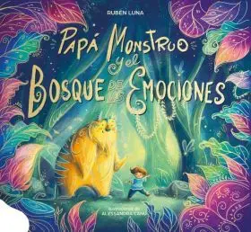 Papa Monstruo y el Bosque de las Emociones