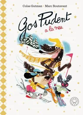 Gos Pudent a la Neu. (Ediciò Deluxe)