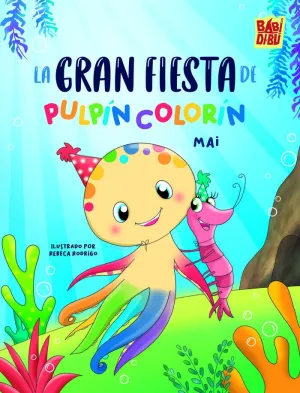 Gran Fiesta de Pulpin Colorin, la
