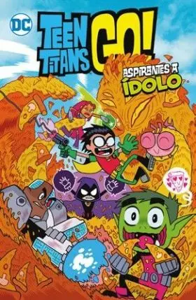 Teen Titans Go! Vol. 01: Aspirante a Ídolo (Biblioteca Super Kodomo) (Segunda Ed
