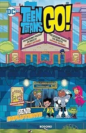 Teen Titans Go! Vol. 12: Gente Influyente (Biblioteca Super Kodomo)