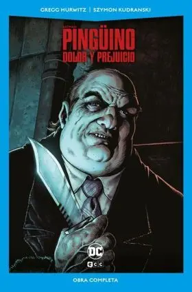 Pingüino: Dolor y Prejuicio (Dc Pocket)