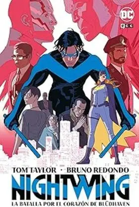 Nightwing Vol. 3: la Batalla por el Corazón de Bluろhaven