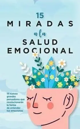 15 Miradas a la Salud Emocional