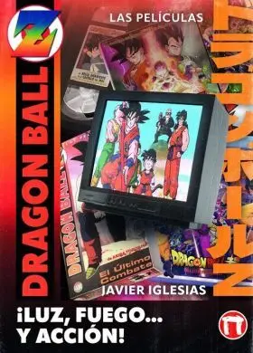 Luz, Fuego... Y Accion! las Peliculas de Dragon Ball