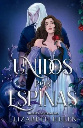 Unidos por Espinas