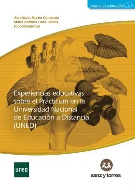 Experiencias Educativas Sobre el Prácticum en la Universidad Nacional de Educaci