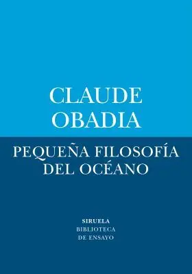 Pequeña Filosofía del Océano
