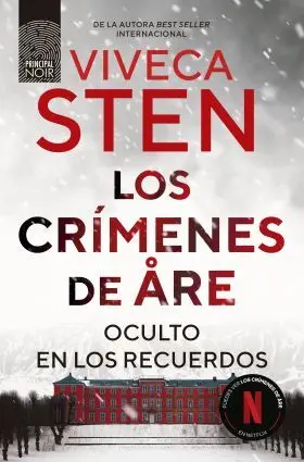 Crimenes de Are, los. Oculto en los Recuerdos