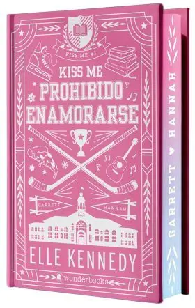 Prohibido Enamorarse (#Kiss me 1)