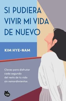 Si Pudiera Vivir mi Vida de Nuevo