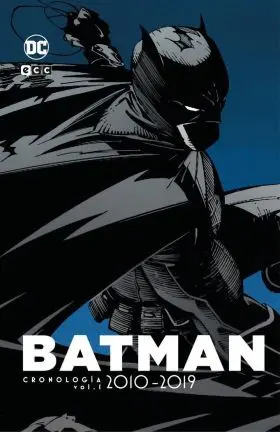 Batman: Cronologia 7 (2010 - 2019 - 1)