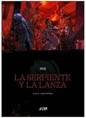 Serpiente y la Lanza 3
