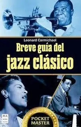 Breve Guia del Jazz Clasico