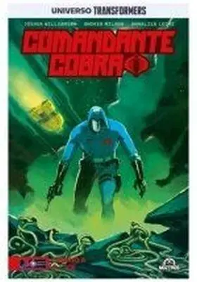 Comandante Cobra. Camino a G. I. Joe