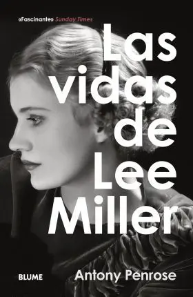 Vidas de Lee Miller, las