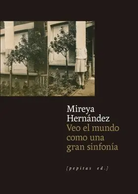 Veo el Mundo Como una Gran Sinfonía
