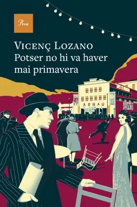 Potser no Hi Va Haver Mai Primavera