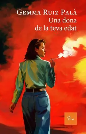 Una Dona de la Teva Edat