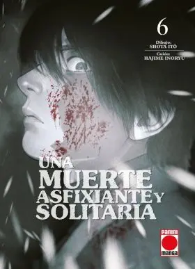 Una Muerte Asfixiante y Solitaria N 06