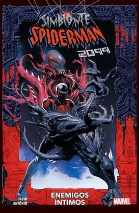Spiderman Simbionte 03 Enemigos Intimos