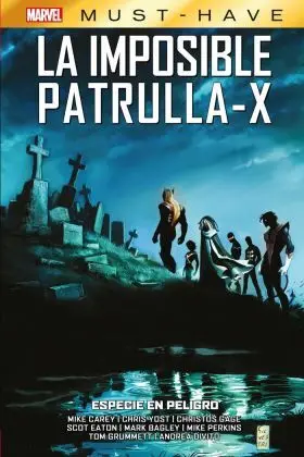 Marvel Must Have. La Imposible Patrulla-X 09