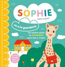Sophie Va a la Guarderia