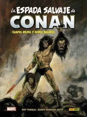 Espada Salvaje de Conan 1, La, Clavos Rojos y Otros Relatos