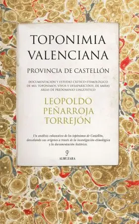 Toponimia Valenciana (Provincia de Castellón)