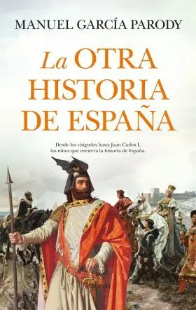 Otra Historia de España, la