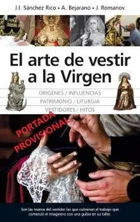 Arte de Vestir a la Virgen, el