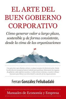 Arte del Buen Gobierno Corporativo, el